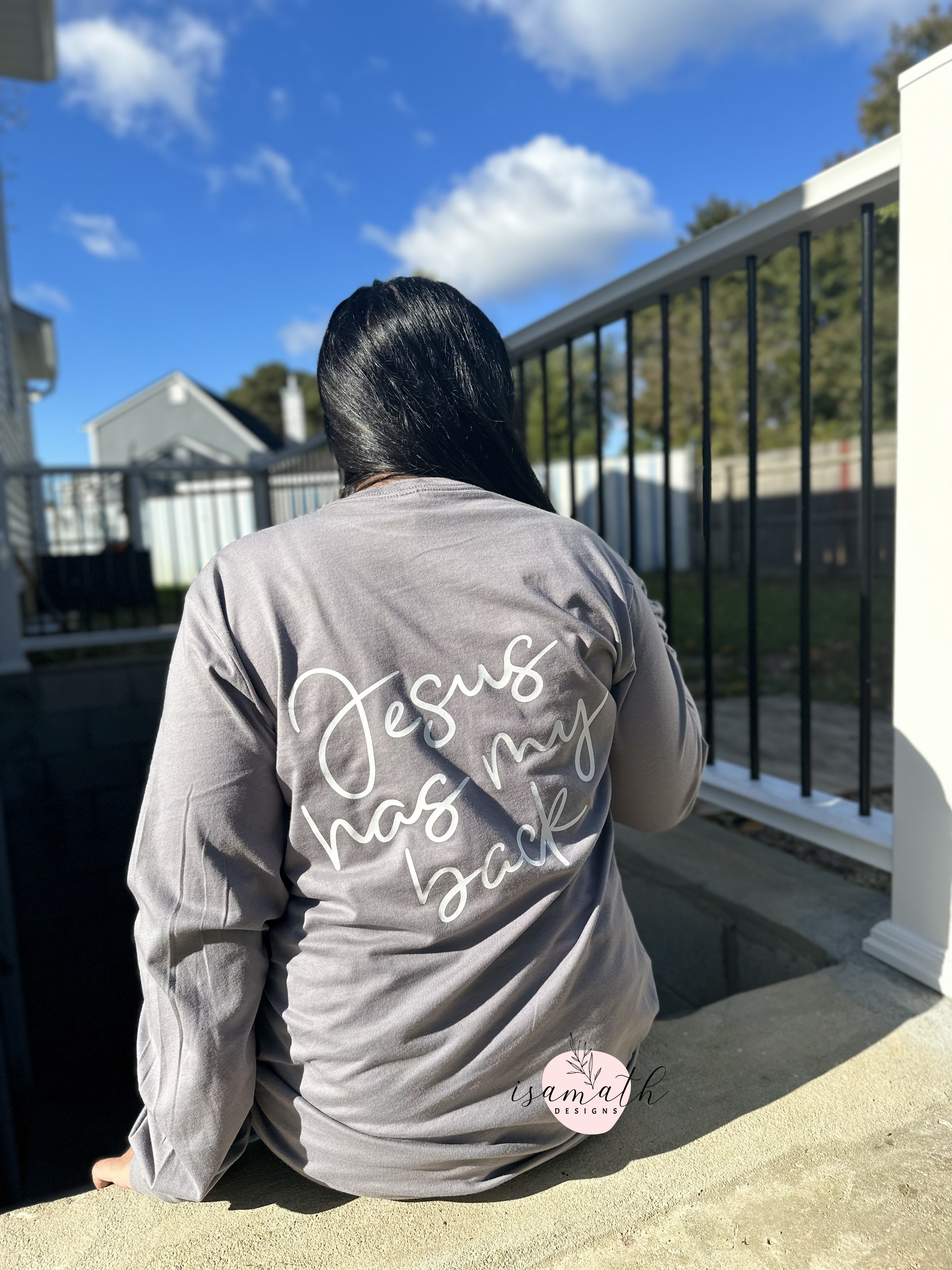 Jesus has my back- Long sleeve t-shirt