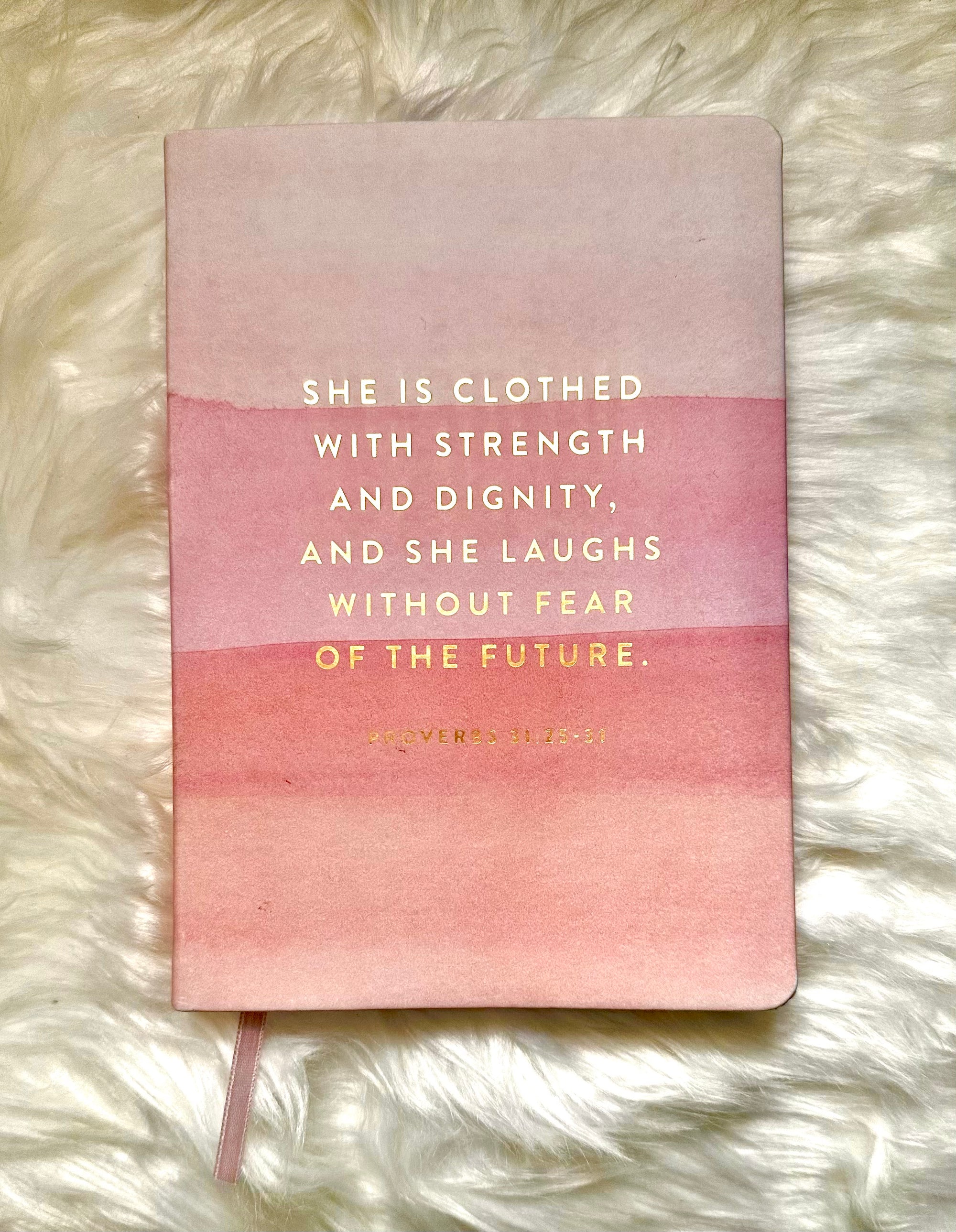 She is clothed with strength and dignity  - Journal